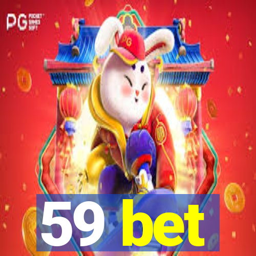 59 bet